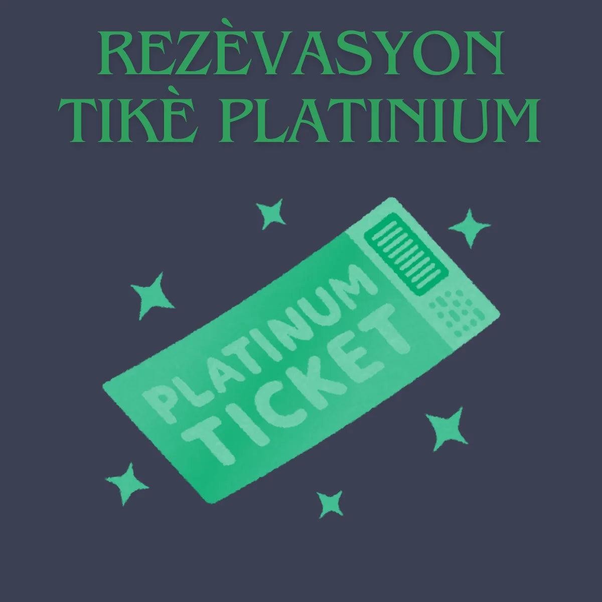 Rezèvasyon Platinium